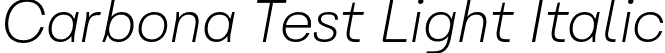 Carbona Test Light Italic font - CarbonaTest-LightSlanted.otf