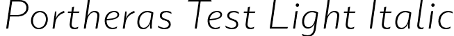 Portheras Test Light Italic font - PortherasTest-LightItalic.otf