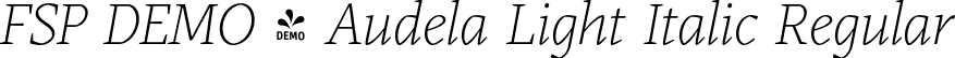 FSP DEMO - Audela Light Italic Regular font - Fontspring-DEMO-audela-lightitalic.otf