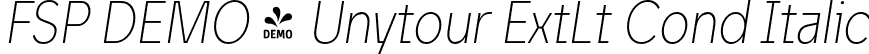 FSP DEMO - Unytour ExtLt Cond Italic font - Fontspring-DEMO-unytour-extralightcondenseditalic.otf
