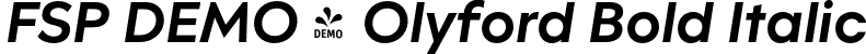 FSP DEMO - Olyford Bold Italic font - Fontspring-DEMO-olyford-bold_italic.otf