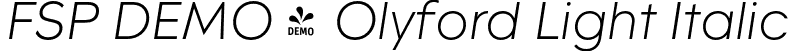 FSP DEMO - Olyford Light Italic font - Fontspring-DEMO-olyford-light_italic.otf