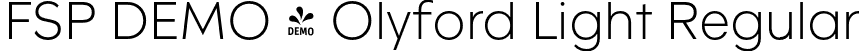 FSP DEMO - Olyford Light Regular font - Fontspring-DEMO-olyford-light.otf