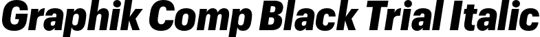 Graphik Comp Black Trial Italic font - GraphikCompact-BlackItalic-Trial.otf
