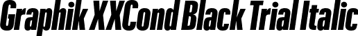 Graphik XXCond Black Trial Italic font - GraphikXXCondensed-BlackItalic-Trial.otf