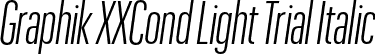 Graphik XXCond Light Trial Italic font - GraphikXXCondensed-LightItalic-Trial.otf