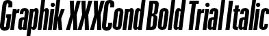 Graphik XXXCond Bold Trial Italic font - GraphikXXXCondensed-BoldItalic-Trial.otf