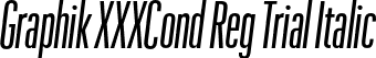 Graphik XXXCond Reg Trial Italic font - GraphikXXXCondensed-RegularItalic-Trial.otf