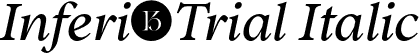 Inferi-Trial Italic font - Inferi-Trial-RegularItalic.otf