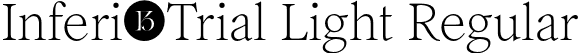 Inferi-Trial Light Regular font - Inferi-Trial-Light.otf