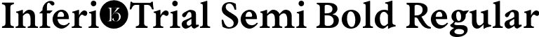 Inferi-Trial Semi Bold Regular font - Inferi-Trial-SemiBold.otf