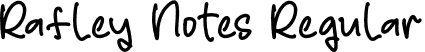 Rafley Notes Regular font - Rafley Notes.otf