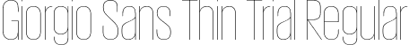 Giorgio Sans Thin Trial Regular font - GiorgioSans-Thin-Trial.otf