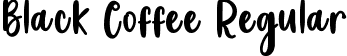 Black Coffee Regular font - Black Coffee.ttf