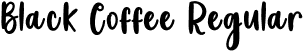 Black Coffee Regular font - Black Coffee.otf