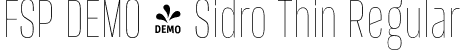 FSP DEMO - Sidro Thin Regular font - Fontspring-DEMO-sidro-thin.otf