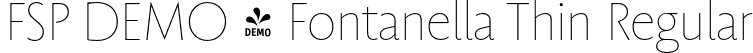 FSP DEMO - Fontanella Thin Regular font - Fontspring-DEMO-fontanella-thin.otf