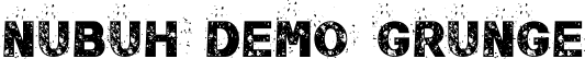 Nubuh DEMO Grunge font - NubuhGrunge-7BeaA.otf