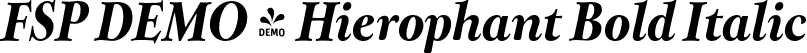 FSP DEMO - Hierophant Bold Italic font - Fontspring-DEMO-hierophant-bolditalic.otf