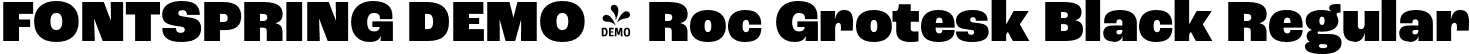 FONTSPRING DEMO - Roc Grotesk Black Regular font - Fontspring-DEMO-rocgrotesk-black.otf