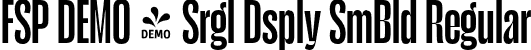FSP DEMO - Srgl Dsply SmBld Regular font - Fontspring-DEMO-serigueladisplay-semibold.otf