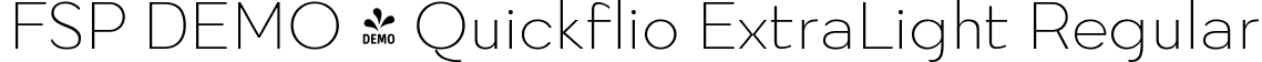 FSP DEMO - Quickflio ExtraLight Regular font - Fontspring-DEMO-quickflio-extralight.ttf