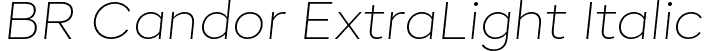 BR Candor ExtraLight Italic font - BRCandor-ExtraLightItalic.otf