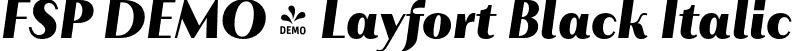 FSP DEMO - Layfort Black Italic font - Fontspring-DEMO-layfort-blackitalic.otf