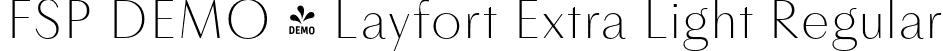 FSP DEMO - Layfort Extra Light Regular font - Fontspring-DEMO-layfort-extralight.otf