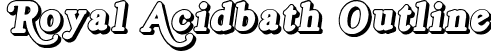 Royal Acidbath Outline font - Royalacid_o.ttf