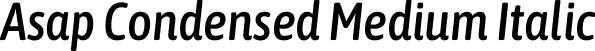 Asap Condensed Medium Italic font - AsapCondensed-MediumItalic.otf