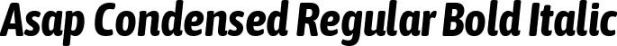 Asap Condensed Regular Bold Italic font - AsapCondensed-BoldItalic.ttf