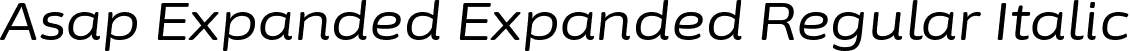 Asap Expanded Expanded Regular Italic font - AsapExpanded-Italic.ttf