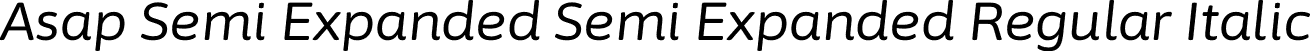 Asap Semi Expanded Semi Expanded Regular Italic font - AsapSemiExpanded-Italic.otf