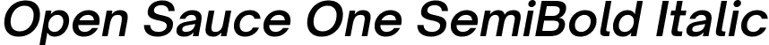 Open Sauce One SemiBold Italic font - OpenSauceOne-SemiBoldItalic.ttf