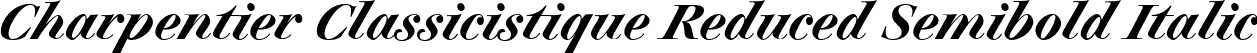 Charpentier Classicistique Reduced Semibold Italic font - CharpentierClassicRed_MdIt.ttf