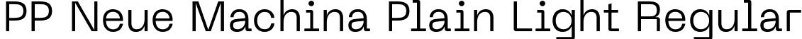 PP Neue Machina Plain Light Regular font - PPNeueMachina-PlainLight.otf