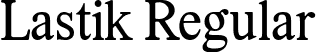 Lastik Regular font - Lastik-Regular.ttf