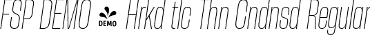 FSP DEMO - Hrkd tlc Thn Cndnsd Regular font - Fontspring-DEMO-herokiditalic-thincondensed.otf