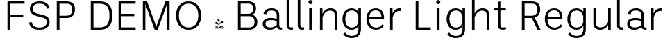 FSP DEMO - Ballinger Light Regular font - Fontspring-DEMO-ballinger-light-1.otf