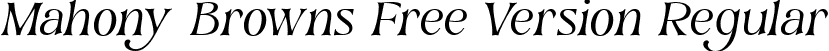 Mahony Browns Free Version Regular font - MahonyBrownsFreeVersionRegular-rglqy.ttf