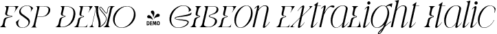 FSP DEMO - GIBEon ExtraLight Italic font - Fontspring-DEMO-gibeon-extralightitalic.otf