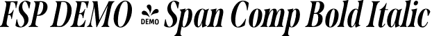 FSP DEMO - Span Comp Bold Italic font - Fontspring-DEMO-span-boldcompitalic.otf