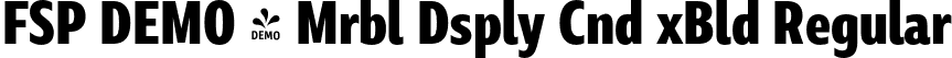 FSP DEMO - Mrbl Dsply Cnd xBld Regular font - Fontspring-DEMO-marbledisplay-condensedextrabold.otf