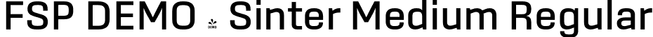 FSP DEMO - Sinter Medium Regular font - Fontspring-DEMO-sinter-medium-1.otf