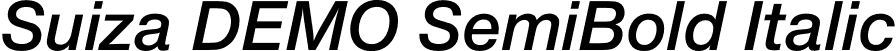 Suiza DEMO SemiBold Italic font - SuizaDEMO-SemiBoldItalic.otf