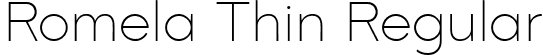 Romela Thin Regular font - romelathin-p729v.ttf
