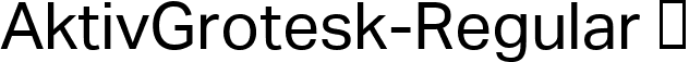 AktivGrotesk-Regular  font - AktivGrotesk-Regular.ttf