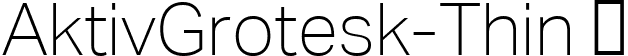 AktivGrotesk-Thin  font - AktivGrotesk-Thin.ttf