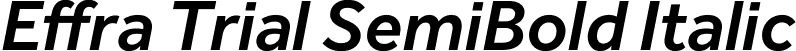 Effra Trial SemiBold Italic font - Effra_Trial_SBdIt.ttf